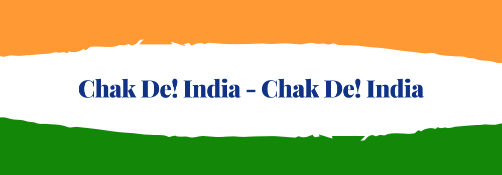 Chak De India - Chak De India!