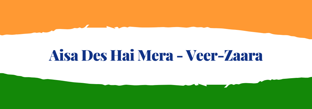 Patriotyczne piosenki bollywood Veer-Zaara